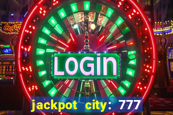 jackpot city: 777 card games