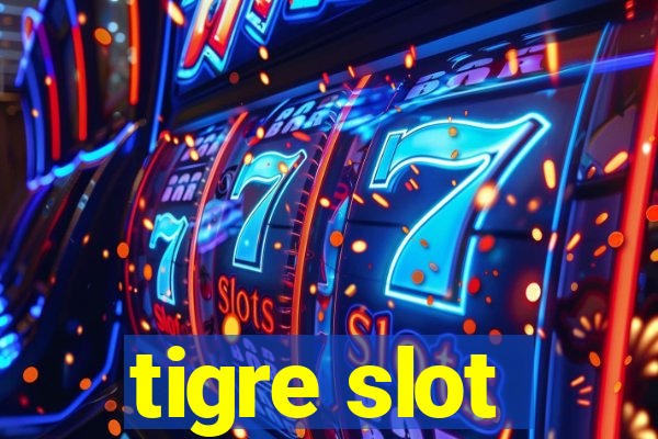 tigre slot