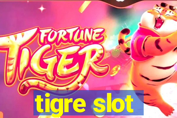 tigre slot