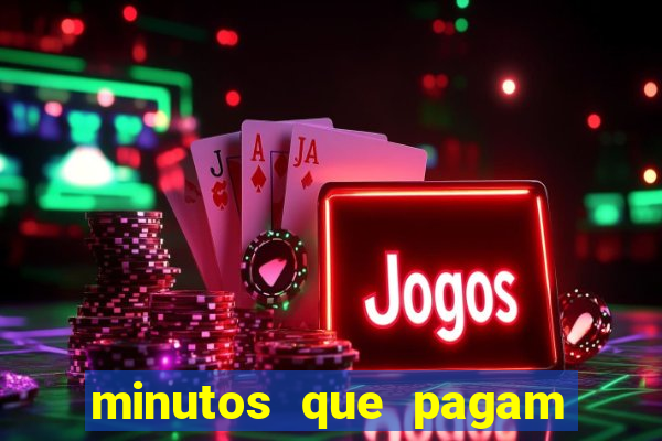 minutos que pagam fortune tiger