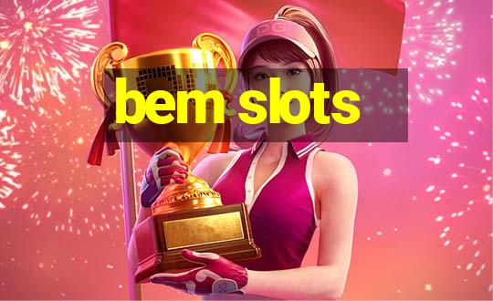 bem slots