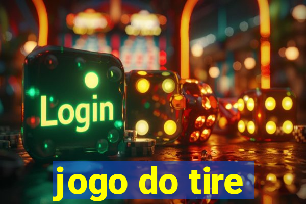 jogo do tire