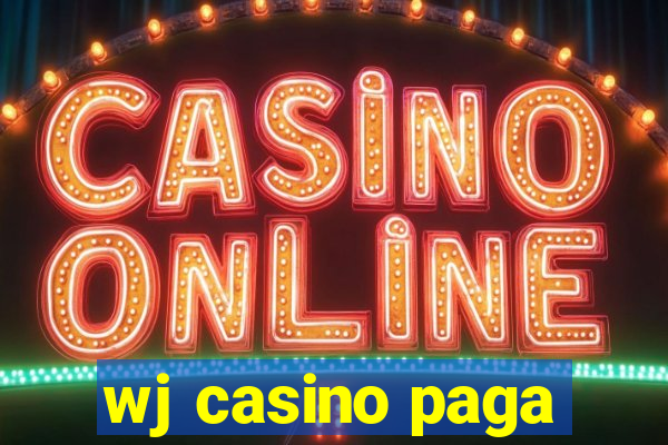 wj casino paga