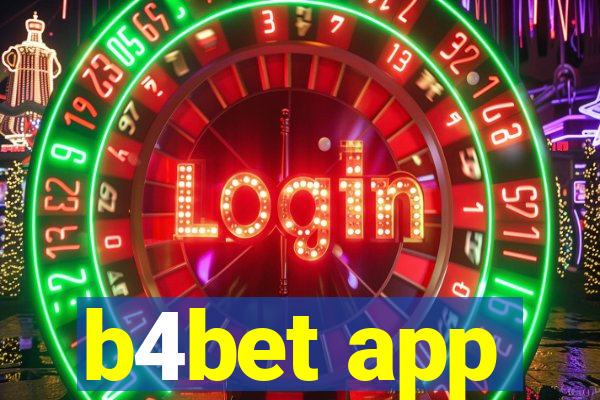 b4bet app