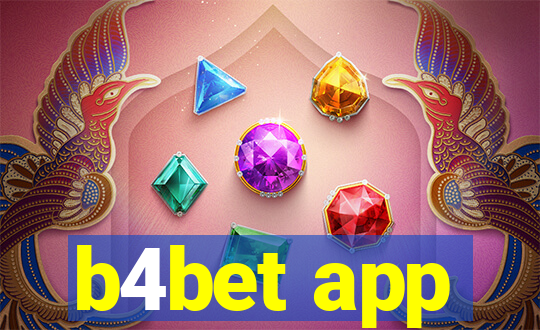 b4bet app