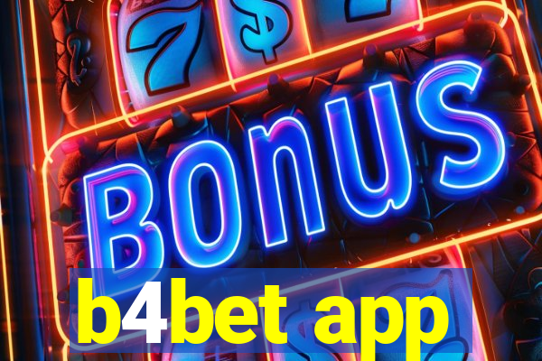 b4bet app