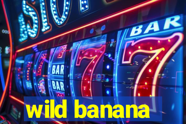 wild banana