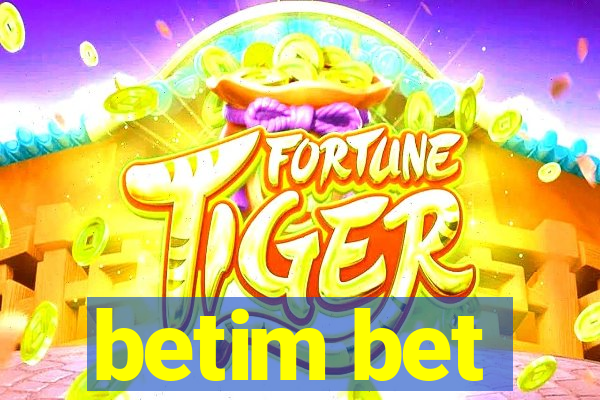 betim bet