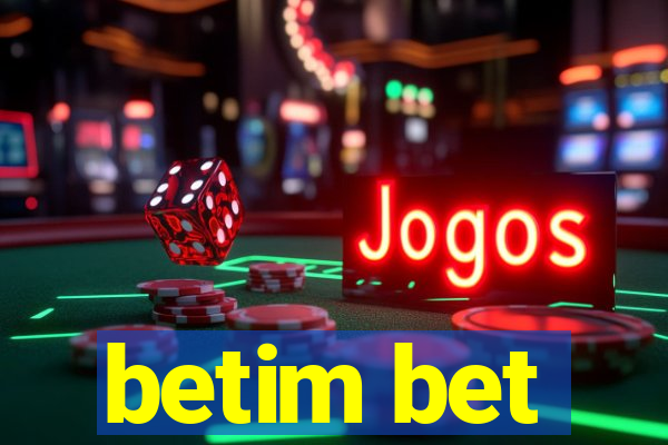 betim bet