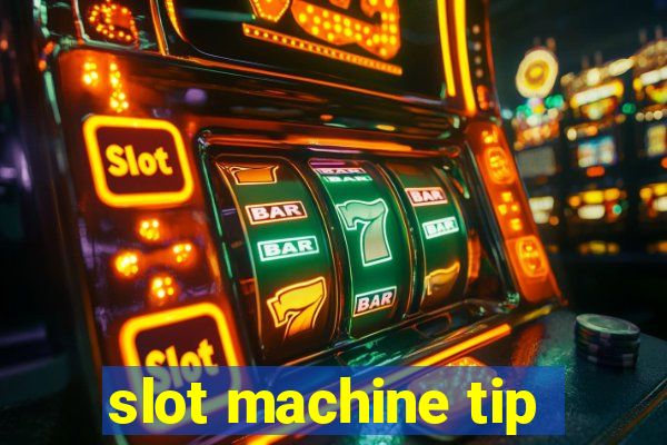 slot machine tip