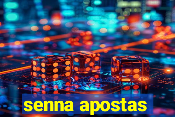 senna apostas