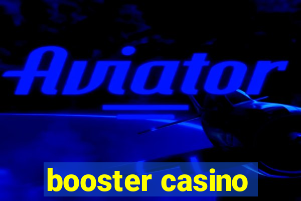 booster casino