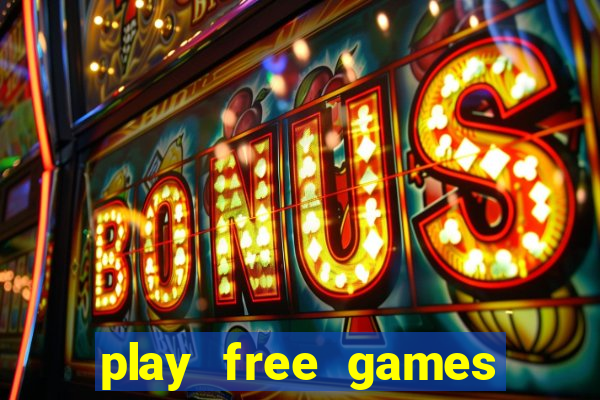 play free games slot machine