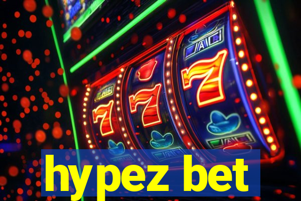 hypez bet