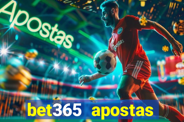 bet365 apostas esportivas online