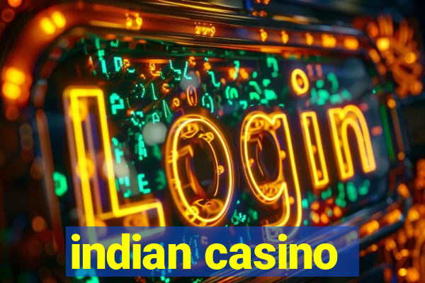 indian casino