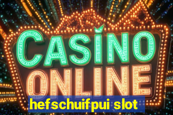 hefschuifpui slot