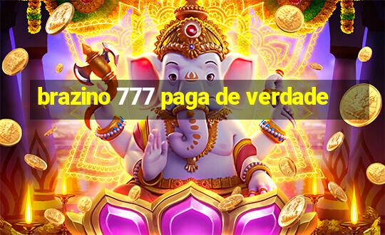 brazino 777 paga de verdade