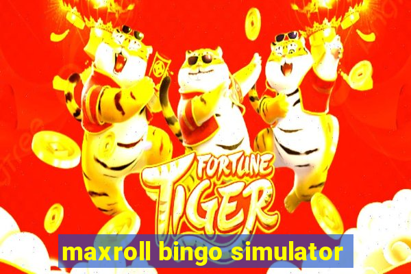 maxroll bingo simulator