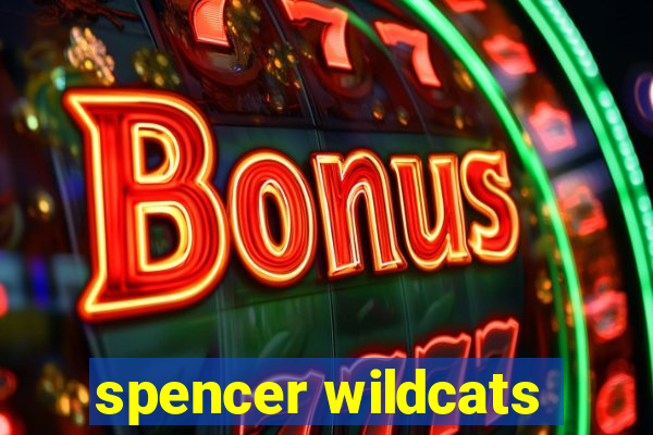 spencer wildcats