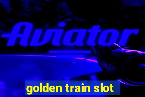 golden train slot