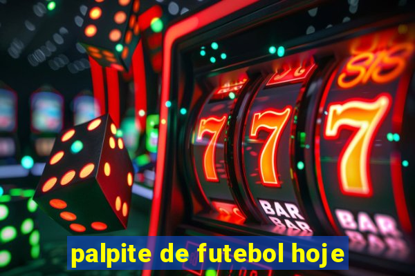 palpite de futebol hoje