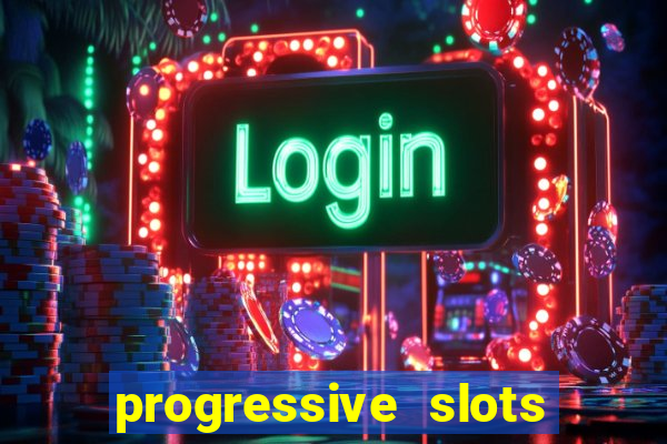 progressive slots in las vegas