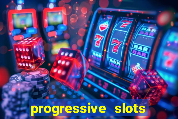 progressive slots in las vegas