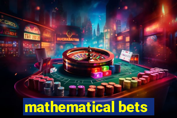 mathematical bets