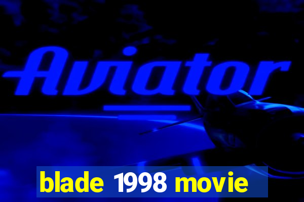 blade 1998 movie