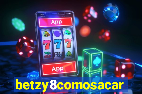 betzy8comosacar