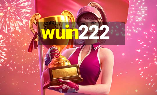 wuin222