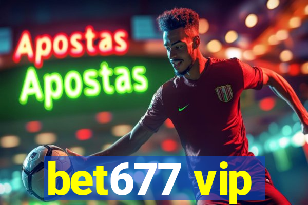 bet677 vip