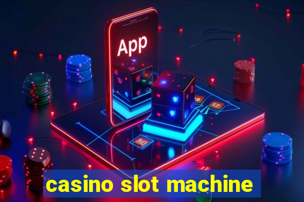 casino slot machine