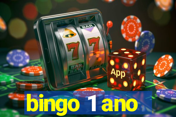 bingo 1 ano