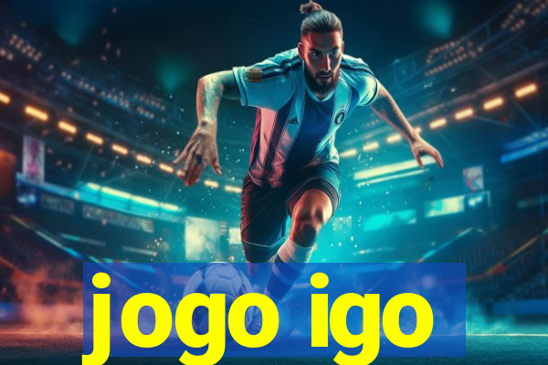 jogo igo