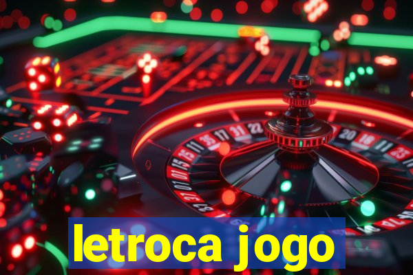 letroca jogo