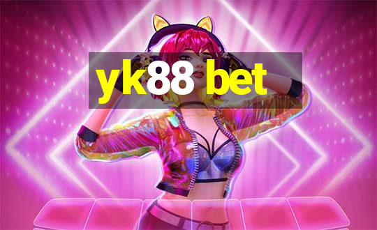 yk88 bet