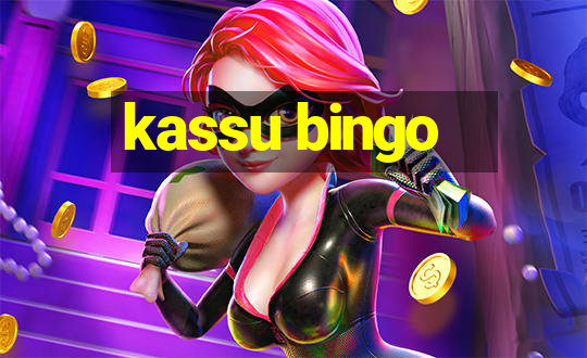 kassu bingo