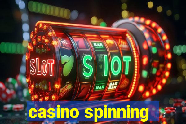 casino spinning