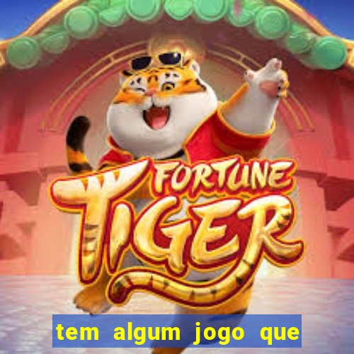 tem algum jogo que ganha dinheiro de verdade no pix