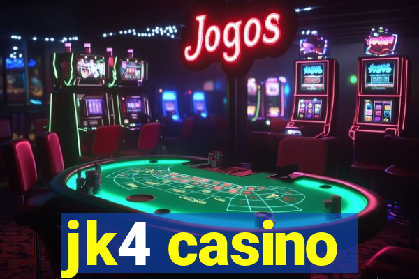 jk4 casino