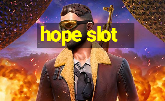 hope slot