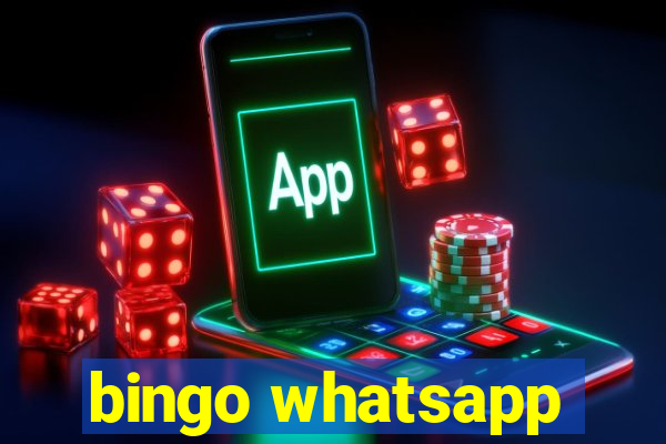 bingo whatsapp