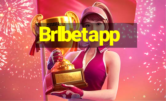 Brlbetapp