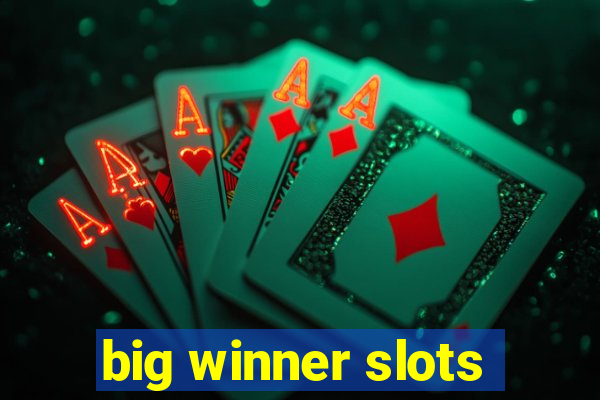 big winner slots