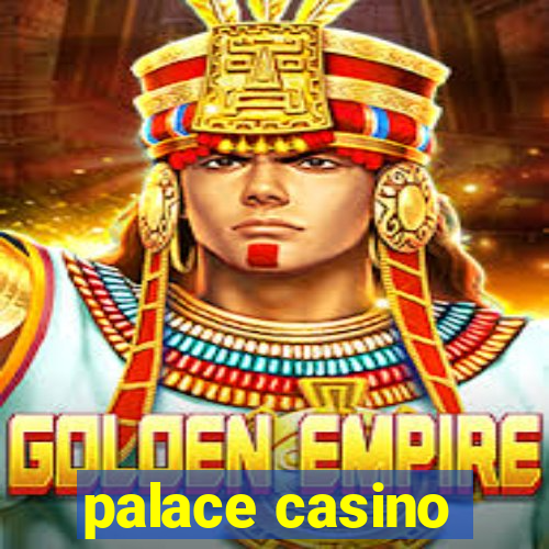 palace casino