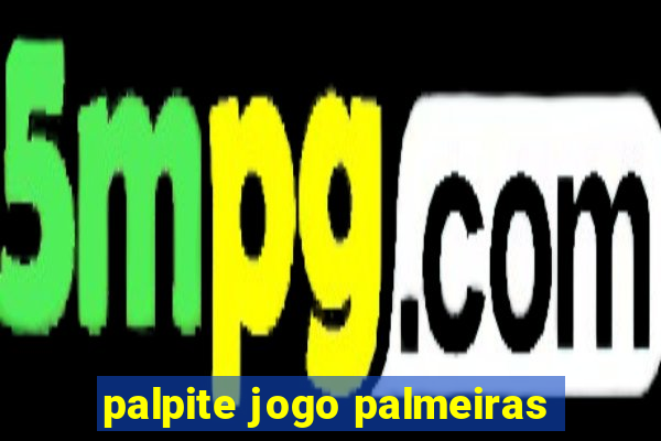 palpite jogo palmeiras