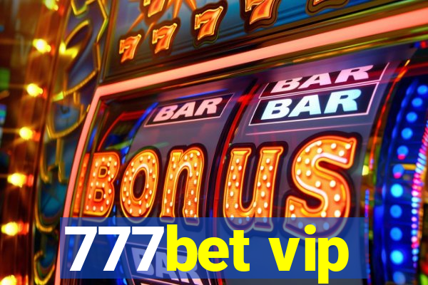 777bet vip