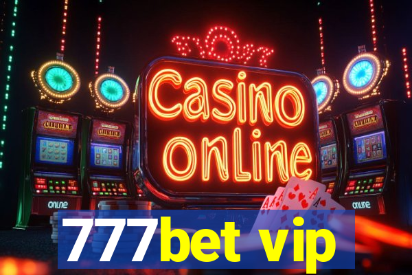 777bet vip